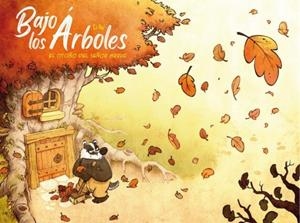 BAJO LOS ARBOLES. EL OTOÑO DEL SEÑOR GRRUF | 9788412405965 | DAV | Tienda de Cómics, Manga, Magic y Pokémon en Torrejón de Ardoz