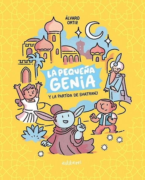 LA PEQUEÑA GENIA # 01 LA PEQUEÑA GENIA Y LA PARTIDA DE SHATRANJ NUEVA EDICIÓN | 9788418909115 | ÁLVARO ORTIZ | Tienda de Cómics, Manga, Magic y Pokémon en Torrejón de Ardoz
