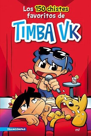 LOS 150 CHISTES FAVORITOS DE TIMBA VK | 9788427049284 | TIMBA VK | Tienda de Cómics, Manga, Magic y Pokémon en Torrejón de Ardoz