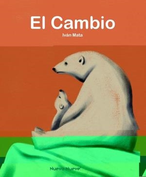 EL CAMBIO (MAYUSCULAS) | 9788419148001 | IVAN MATA TAMAYO | Tienda de Cómics, Manga, Magic y Pokémon en Torrejón de Ardoz