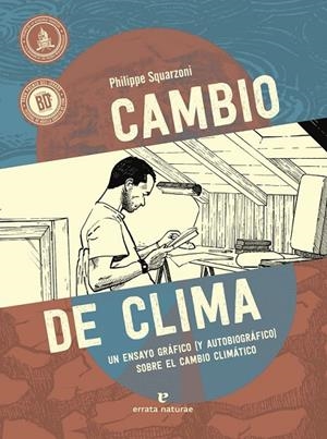 CAMBIO DE CLIMA | 9788419158024 | PHILIPPE SQUARZONI | Tienda de Cómics, Manga, Magic y Pokémon en Torrejón de Ardoz