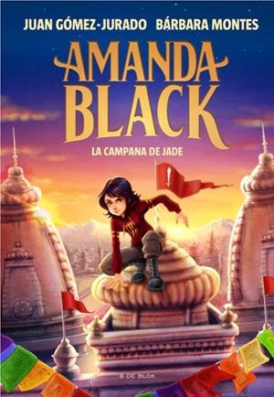 LA CAMPANA DE JADE AMANDA BLACK 4 | 9788418688270 | JUAN GOMEZ-JURADO - BARBARA MONTES | Tienda de Cómics, Manga, Magic y Pokémon en Torrejón de Ardoz