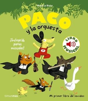 PACO Y LA ORQUESTA LIBRO MUSICAL | 9788408135975 | Marion Billet | Tienda de Cómics, Manga, Magic y Pokémon en Torrejón de Ardoz