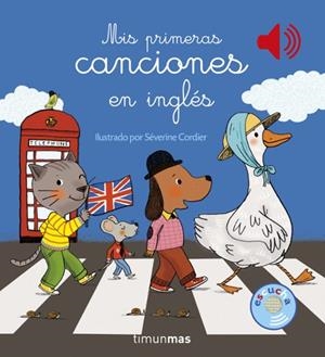 MIS PRIMERAS CANCIONES EN INGLES | 9788408159919 | SÉVERINE CORDIER | Tienda de Cómics, Manga, Magic y Pokémon en Torrejón de Ardoz