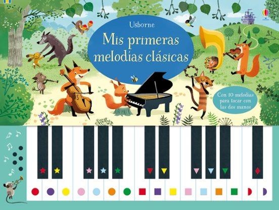 MIS PRIMERAS MELODIAS CLASICAS | 9781474954136 | SAM TAPLIN | Tienda de Cómics, Manga, Magic y Pokémon en Torrejón de Ardoz