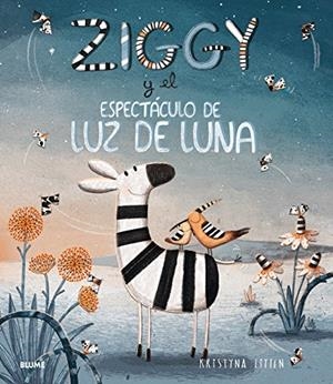 ZIGGY Y EL ESPECTACULO DE LUZ DE LUNA | 9788417254186 | Litten, Kristyna | Tienda de Cómics, Manga, Magic y Pokémon en Torrejón de Ardoz