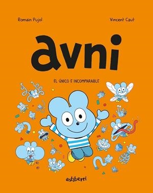 AVNI 05. EL UNICO E INCOMPARABLE | 9788418909863 | ROMAIN PUJOL- VINCENT CAUT | Tienda de Cómics, Manga, Magic y Pokémon en Torrejón de Ardoz