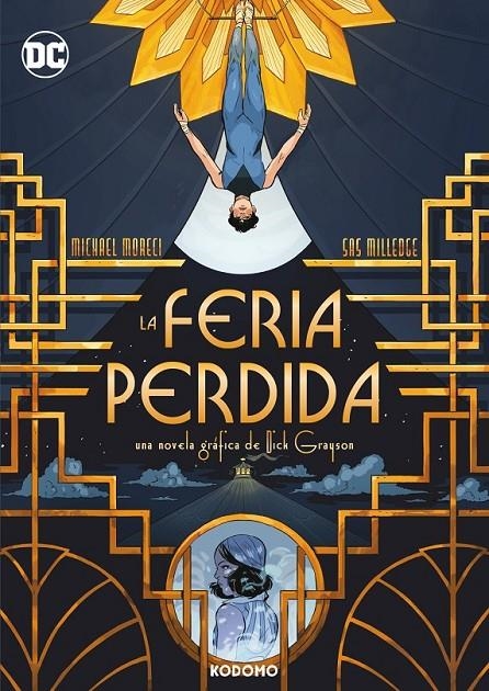LA FERIA PERDIDA | 9788419678102 | MICHAEL MORECI - SAS MILLEDGE | Tienda de Cómics, Manga, Magic y Pokémon en Torrejón de Ardoz