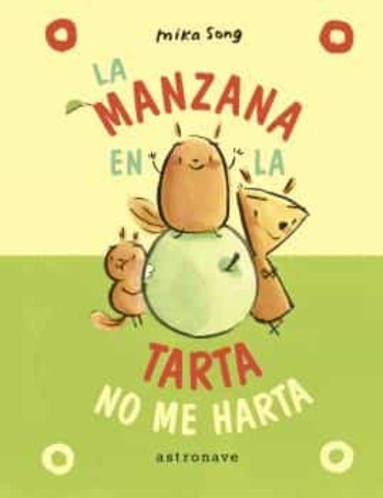 NORMA Y PANCHI 2 LA MANZANA EN LA TARTA NO ME HARTA | 9788467957204 | MIKA SONG | Tienda de Cómics, Manga, Magic y Pokémon en Torrejón de Ardoz
