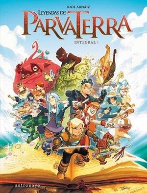 LEYENDAS DE PARVA TERRA. INTEGRAL 1 | 9788467946840 | RAUL ARNAIZ | Tienda de Cómics, Manga, Magic y Pokémon en Torrejón de Ardoz