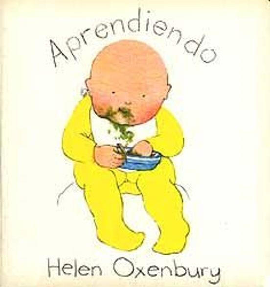 APRENDIENDO(CHIQUITIN) | 9788426117335 | Helen Oxenbury | Tienda de Cómics, Manga, Magic y Pokémon en Torrejón de Ardoz