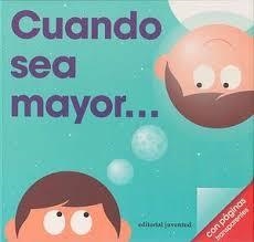 CUANDO SEA MAYOR | 9788426141033 | PATRICK GEORGE | Tienda de Cómics, Manga, Magic y Pokémon en Torrejón de Ardoz