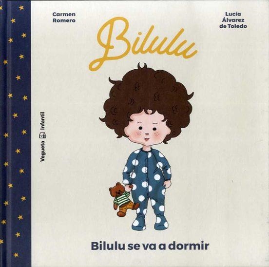 BILULU SE VA A DORMIR | 9788417137854 | Carmen Romero | Tienda de Cómics, Manga, Magic y Pokémon en Torrejón de Ardoz