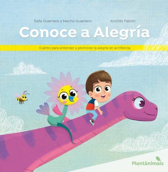 CONOCE A ALEGRIA | 9788426731814 | Rafa Guerrero - NACHO GUERRERO | Tienda de Cómics, Manga, Magic y Pokémon en Torrejón de Ardoz