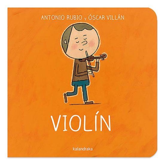 VIOLIN | 9788492608805 | ANTONIO RUBIO - OSCAR VILLÁN | Tienda de Cómics, Manga, Magic y Pokémon en Torrejón de Ardoz