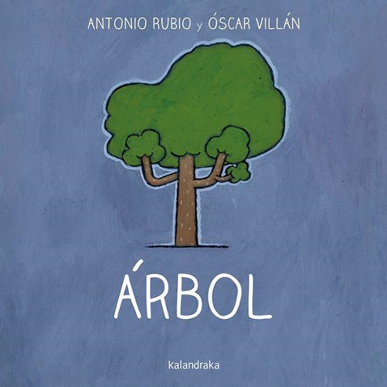 ARBOL | 9788492608812 | ANTONIO RUBIO - OSCAR VILLÁN | Tienda de Cómics, Manga, Magic y Pokémon en Torrejón de Ardoz