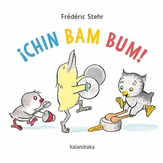 CHIN BAM BUM | 9788413430560 | FREDERICK STEHR | Tienda de Cómics, Manga, Magic y Pokémon en Torrejón de Ardoz
