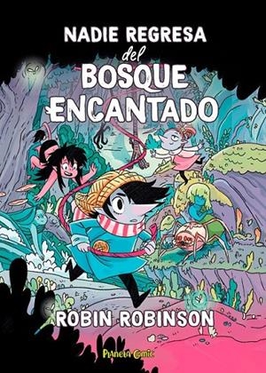 NADIE REGRESA DEL BOSQUE ENCANTADO | 9788411408554 | Tienda de Cómics, Manga, Magic y Pokémon en Torrejón de Ardoz