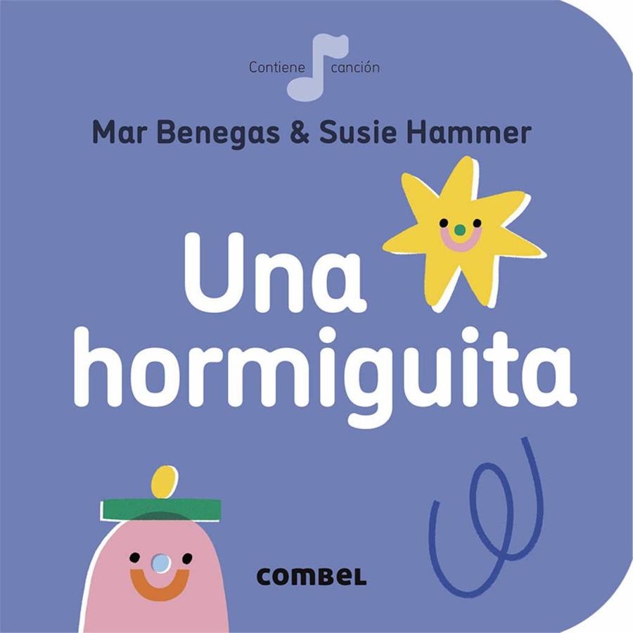 UNA HORMIGUITA | 9788491016885 | MAR BENEGAS - SUSIE HAMMER | Tienda de Cómics, Manga, Magic y Pokémon en Torrejón de Ardoz