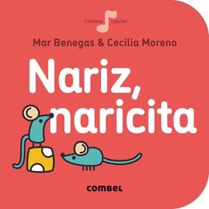 NARIZ, NARICITA | 9788491011019 | MAR BENEGAS - CECILIA MORENO | Tienda de Cómics, Manga, Magic y Pokémon en Torrejón de Ardoz