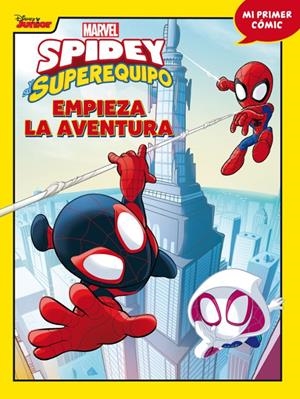 SPIDEY Y SU SUPEREQUIPO EMPIEZA LA AVENTURA | 9788418610134 | VARIOS AUTORES | Tienda de Cómics, Manga, Magic y Pokémon en Torrejón de Ardoz