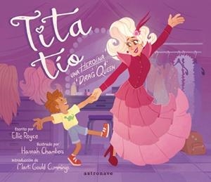 TITA TÍO | 9788467967081 | ELLIE ROYCE -  HANNAH CHAMBERS | Tienda de Cómics, Manga, Magic y Pokémon en Torrejón de Ardoz