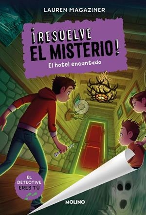 ¡RESUELVE EL MISTERIO! Nº3. EL HOTEL ENCANTADO | 9788427299511 | LAUREN MAGAZINER | Tienda de Cómics, Manga, Magic y Pokémon en Torrejón de Ardoz