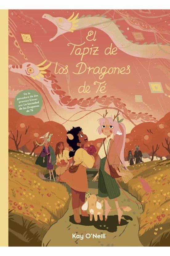 EL TAPIZ DE LOS DRAGONES DE TE | 9788418809033 | KAY O NEILL | Tienda de Cómics, Manga, Magic y Pokémon en Torrejón de Ardoz