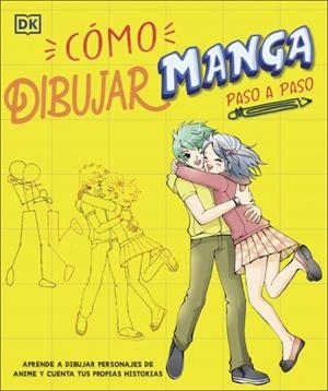 COMO DIBUJAR MANGA PASO A PASO | 9780241642238 | Tienda de Cómics, Manga, Magic y Pokémon en Torrejón de Ardoz