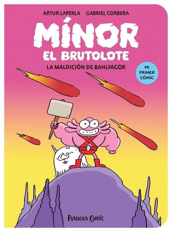 MINOR EL BRUTOLOTE Nº 01. LA MALDICION DE BAHLFAGOR | 9788411409377 | ARTUR LAPERLA - GABRIEL CORBERA | Tienda de Cómics, Manga, Magic y Pokémon en Torrejón de Ardoz