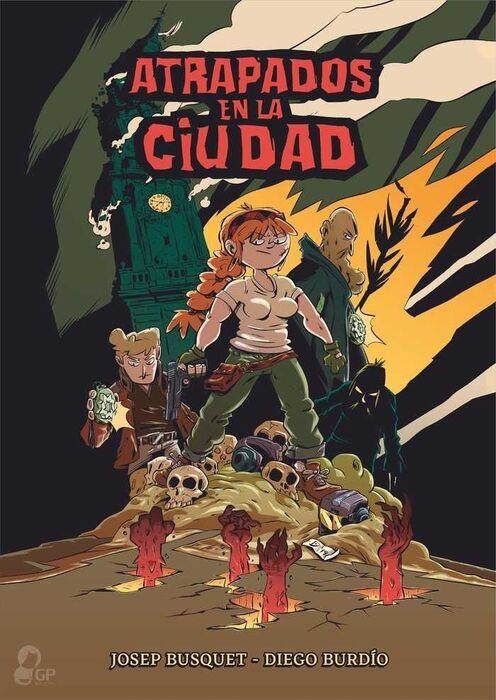 ATRAPADOS EN LA CIUDAD | 9788412127904 | DIEGO BUSQUET -JOSEP BURDIO | Tienda de Cómics, Manga, Magic y Pokémon en Torrejón de Ardoz