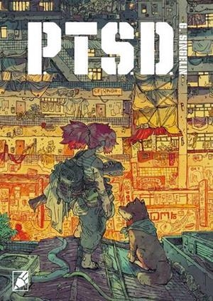 PTSD NUEVA EDICIÓN | 9788412484540 | GUILLAUME SINGELIN | Tienda de Cómics, Manga, Magic y Pokémon en Torrejón de Ardoz