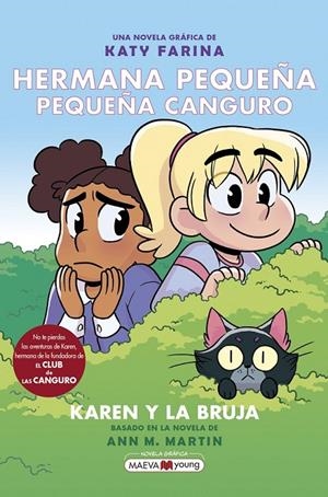 HERMANA PEQUEÑA, PEQUEÑA CANGURO 01 KAREN Y LA BRUJA | 9788418184680 | KATY FARINA | Tienda de Cómics, Manga, Magic y Pokémon en Torrejón de Ardoz