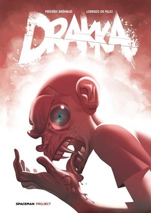 DRAKKA | 9788418380358 | FREDERIC BREMAUD - LORENZO FELICI | Tienda de Cómics, Manga, Magic y Pokémon en Torrejón de Ardoz