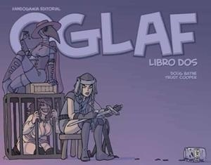 OGLAF 02 | 9788418419621 | DOUG BAYNE - TRUDY COOPER | Tienda de Cómics, Manga, Magic y Pokémon en Torrejón de Ardoz
