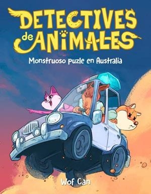 DETECTIVES DE ANIMALES Nº1: MISTERIOSO PUZLE EN AUSTRALIA | 9788417390167 | WOF CAN | Tienda de Cómics, Manga, Magic y Pokémon en Torrejón de Ardoz