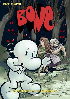 BONE CARTONÉ EN COLOR # 03 LOS OJOS DE LA TORMENTA | 9788493538569 | JEFF SMITH | Tienda de Cómics, Manga, Magic y Pokémon en Torrejón de Ardoz