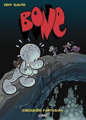 BONE CARTONÉ EN COLOR # 07 CÍRCULOS FANTASMA | 9788496815681 | JEFF SMITH | Tienda de Cómics, Manga, Magic y Pokémon en Torrejón de Ardoz