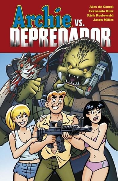ARCHIE VS. DEPREDADOR | 9788467931419 | Tienda de Cómics, Manga, Magic y Pokémon en Torrejón de Ardoz