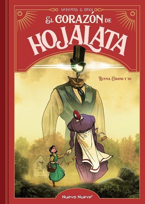 EL CORAZÓN DE HOJALATA 01 RUYNA, CYRANO Y YO | 9788419148223 | BEKA - JOSÉ LUIS MUNUERA | Tienda de Cómics, Manga, Magic y Pokémon en Torrejón de Ardoz