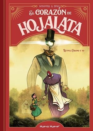 EL CORAZÓN DE HOJALATA 01 RUYNA, CYRANO Y YO | 9788419148223 | BEKA - JOSÉ LUIS MUNUERA | Tienda de Cómics, Manga, Magic y Pokémon en Torrejón de Ardoz