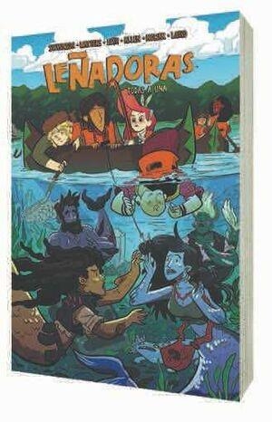 LEÑADORAS 3. TODAS A UNA | 9788494616785 | Stevenson, ND / Ellis, Grace / Watters, Shannon / Allen, Brooklyn | Tienda de Cómics, Manga, Magic y Pokémon en Torrejón de Ardoz