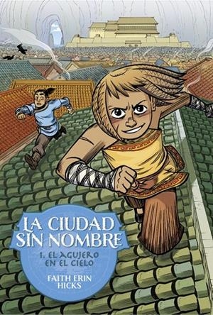 LA CIUDAD SIN NOMBRE 01. EL AGUJERO EN EL CIELO | 9788418909993 | GONZALO QUESADA | Tienda de Cómics, Manga, Magic y Pokémon en Torrejón de Ardoz