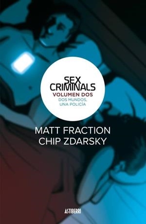 SEX CRIMINALS 2 DOS MUNDOS, UNA POLICIA | 9788416880461 | MATT FRACTION - CHIP ZDARSKY | Tienda de Cómics, Manga, Magic y Pokémon en Torrejón de Ardoz