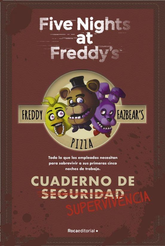 FIVE NIGHTS AT FREDDY'S. CUADERNO DE SUPERVIVENCIA | 9788419283207 | SCOTT CAWTHON | Tienda de Cómics, Manga, Magic y Pokémon en Torrejón de Ardoz