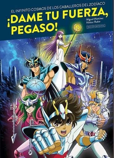 ¡DAME TU FUERZA, PEGASO! EDICIÓN DEFINITIVA | 9788419790101 | MIGUEL MARTÍNEZ - NÉSTOR BUENO | Tienda de Cómics, Manga, Magic y Pokémon en Torrejón de Ardoz