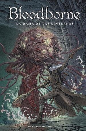 BLOODBORNE 05. LA DAMA DE LAS LINTERNAS | 9788467964356 | Tienda de Cómics, Manga, Magic y Pokémon en Torrejón de Ardoz