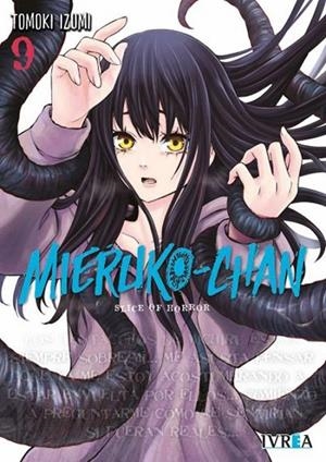 MIERUKO-CHAN SLICE OF HORROR 09 | 9788410007703 | TOMOKI IZUMI | Tienda de Cómics, Manga, Magic y Pokémon en Torrejón de Ardoz
