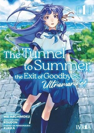 THE TUNNEL TO SUMMER, THE EXIT OF GOODBYE ULTRAMARINE # 01 | 9788410061613 | KOUDOU - KUKKA - MEI HACHIMOKU | Tienda de Cómics, Manga, Magic y Pokémon en Torrejón de Ardoz