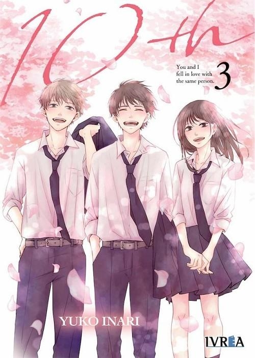10TH 03 YOU AND I FELL IN LOVE WITH THE SAME PERSON | 9788419306166 | YUKO INARI | Tienda de Cómics, Manga, Magic y Pokémon en Torrejón de Ardoz